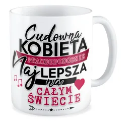 Kubek na DZIEŃ KOBIET Najlepsza na całym świecie